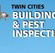 Twin Cities Building  Pest Inspections - Darwin Builders