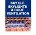 Skytile Skylights  Roof Ventilation - Darwin Builders