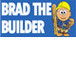 Brad The Builder - Darwin Builders 0